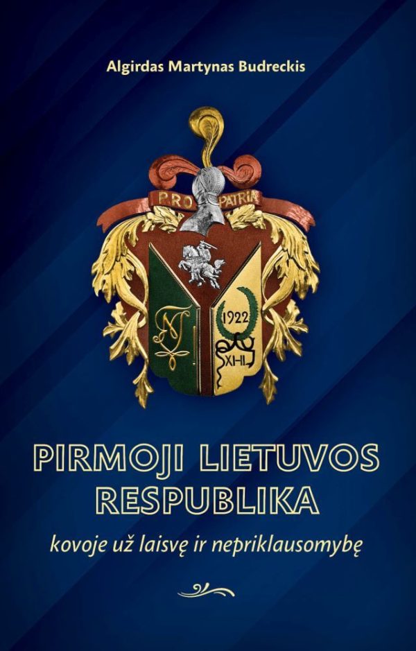 Algirdas Martynas Budreckis „Pirmoji Lietuvos Respublika kovoje už laisvę ir nepriklausomybę“, viršelis