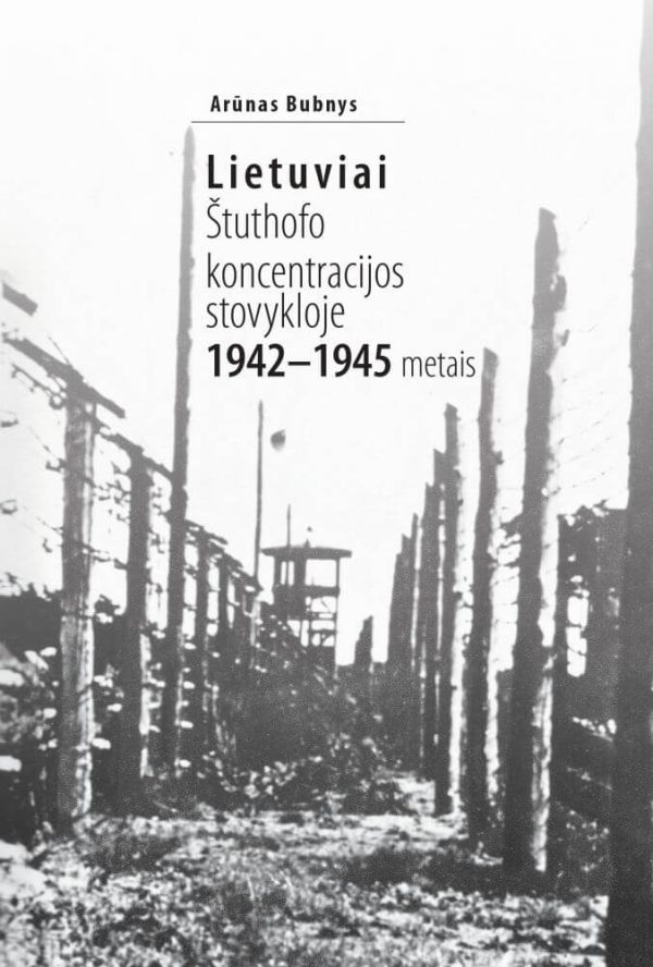 Lietuviai Štuthofo koncentracijos stovykloje 1942–1945 metais, viršelis